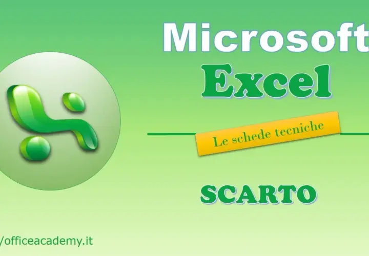 Logo Microsoft Excel con testo "Le schede tecniche" e "SCARTO". Impara l'offset Excel italiano.
