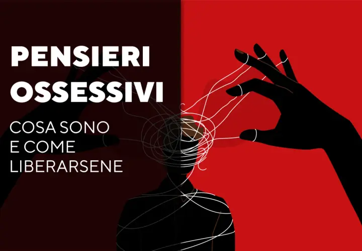 Silhouette di persona avvolta da fili bianchi, con mani nere che la controllano. Testo: "Pensieri ossessivi: cosa sono e come liberarsene". Esercizi per pensieri ossessivi.