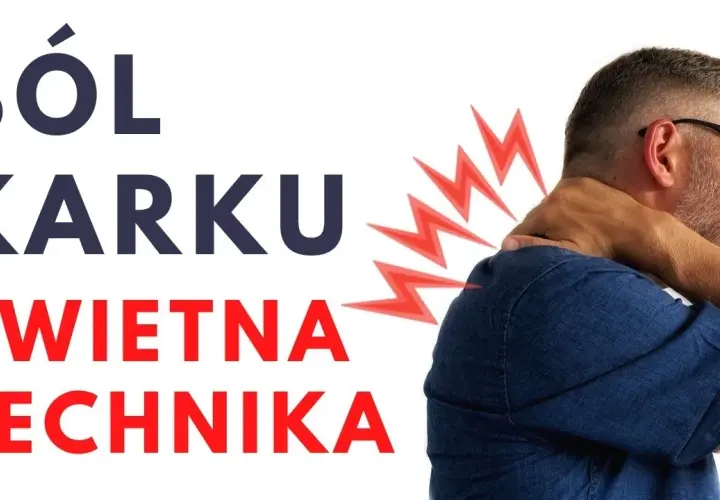 Jak pozbyć się bólu szyi? Domowe sposoby, ćwiczenia, ergonomia