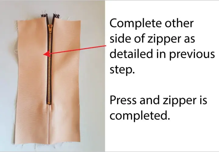 Sewing a garment, showing an exposed zipper on light-colored fabric. Instructions indicate to complete the other side of the zipper.