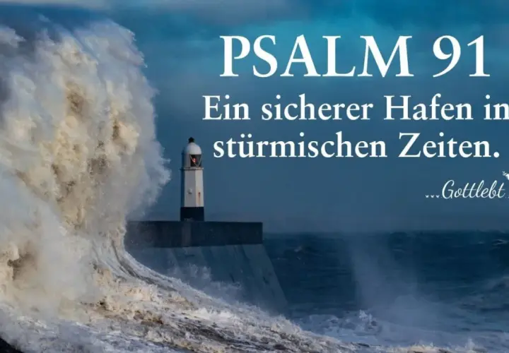 Ein Leuchtturm trotzt einer gewaltigen Welle. Psalm 91:14: "Er wird mich rufen, und ich werde ihn erhören; ich bin bei ihm in der Not." Ein sicherer Hafen in stürmischen Zeiten.