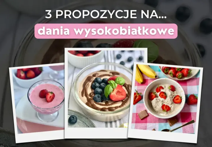 3 propozycje na pyszne dania wysokobiałkowe: mus truskawkowy, deser czekoladowy z owocami i lody z truskawkami. Idealne przepisy na dietę białkową.
