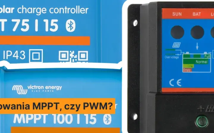 Jak dobrać regulator MPPT do paneli, aby uniknąć kosztownych błędów