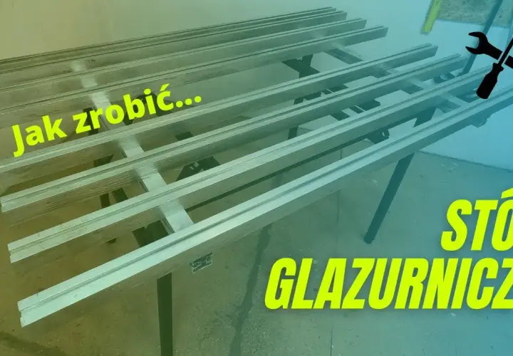 Jak zrobić stół glazurniczy - proste kroki do zbudowania idealnego stołu