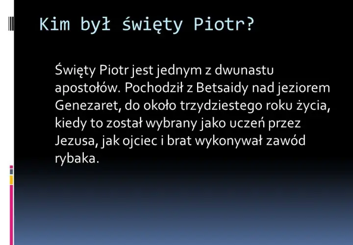 Kim był Święty Piotr - poznaj niezwykłą historię pierwszego papieża