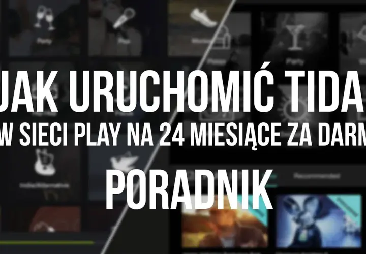 Jak uruchomić Tidal w Play i cieszyć się muzyką bez ograniczeń