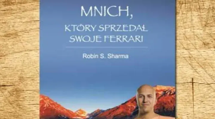 Ebook Mnich, który sprzedał swoje Ferrari - zmień swoje życie teraz
