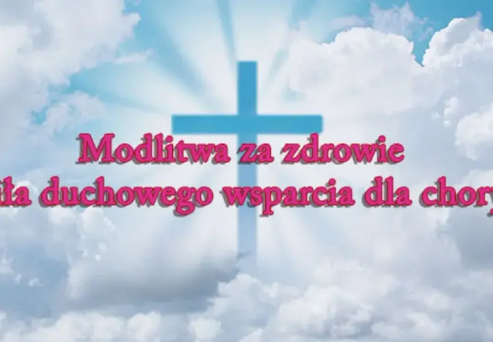 Litania za chorych: modlitwa, która przynosi ulgę i nadzieję.