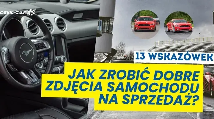 Jak zrobić zdjęcia samochodu na sprzedaż, aby przyciągnąć kupców