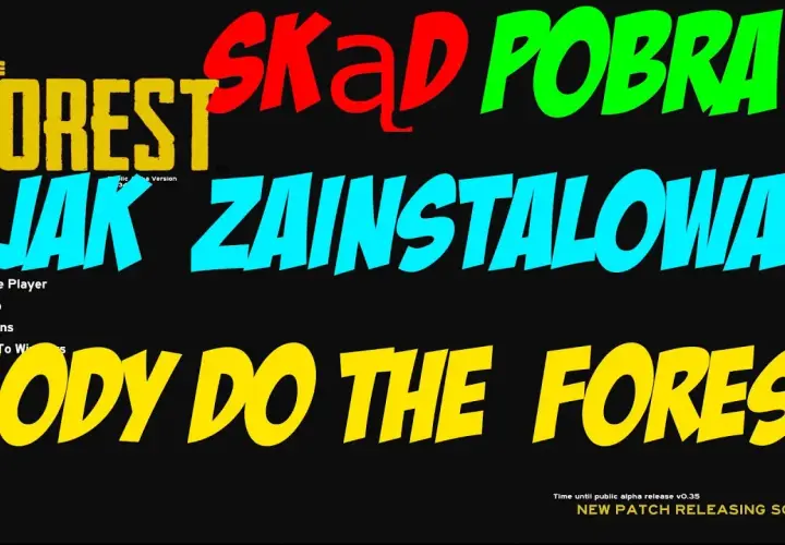 Jak zainstalować mody do The Forest: Kompletny poradnik 2023
