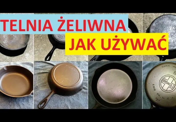 Jak używać patelni żeliwnej, aby uniknąć najczęstszych błędów