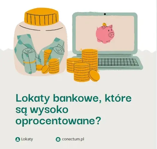 Gdzie lokaty bankowe? Najlepsze oferty i porównanie oprocentowania w 2023