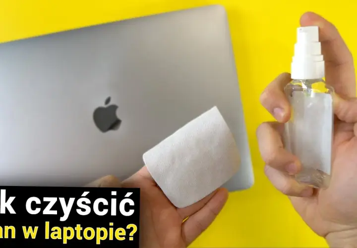 Jak czyścić ekran MacBooka, aby uniknąć uszkodzeń i zarysowań