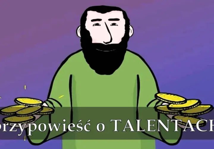 Przypowieść o talentach: wstrząsający film, który zmieni twoje życie