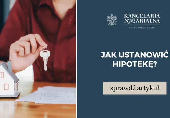 Jak ustanowić hipotekę: uniknij kosztów i błędów w procesie