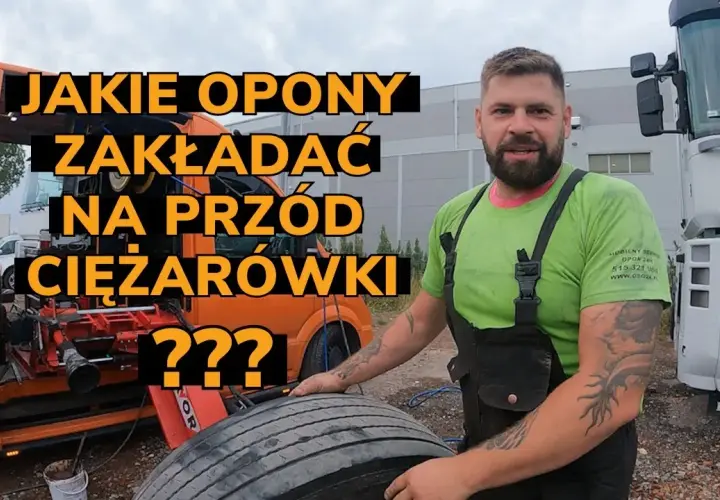Jakie opony na przód do ciężarówki zapewnią bezpieczeństwo i komfort?