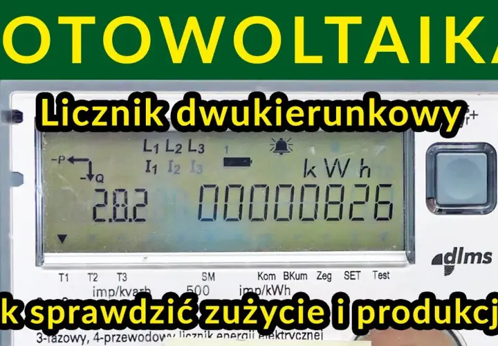 Jak sprawdzić licznik fotowoltaiki i uniknąć nieprawidłowych odczytów