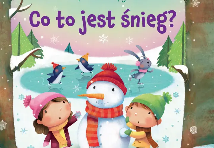 Śnieg w książce dla dzieci: magiczna podróż przez zimowy świat wiedzy