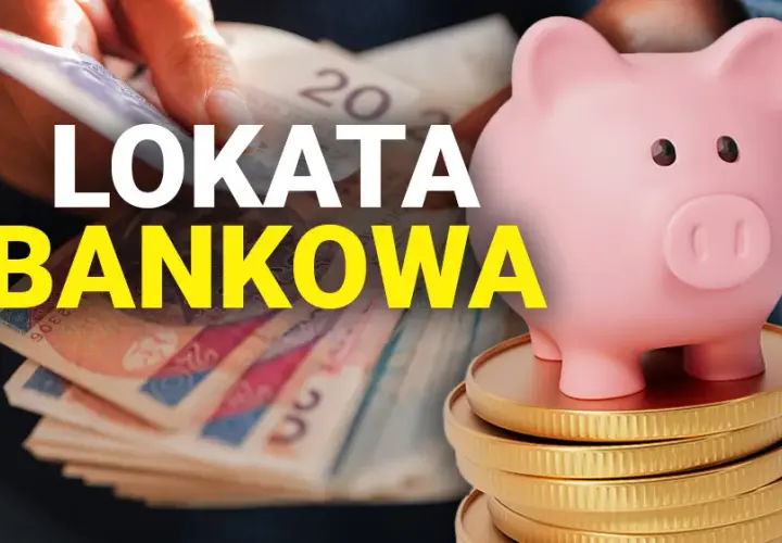 Najlepsze lokaty bankowe – gdzie warto ulokować oszczędności bez ryzyka?