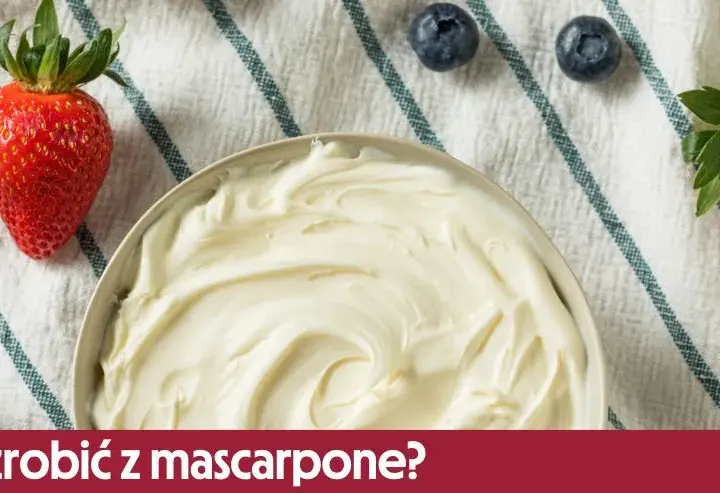 Mascarpone: Słodko czy słono? Szybkie przepisy w 30 minut!