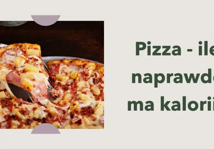 Ile kalorii ma pizza 42 cm? Zaskakujące różnice w kaloriach!