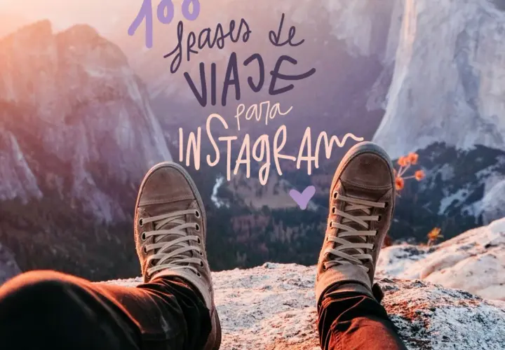 Botas de senderismo en la cima de una montaña, con el texto "100 frases de viaje para Instagram" superpuesto.