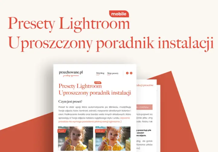 Jak wgrać presety do Lightrooma na telefonie? Uproszczony poradnik instalacji presetów Lightroom mobile.