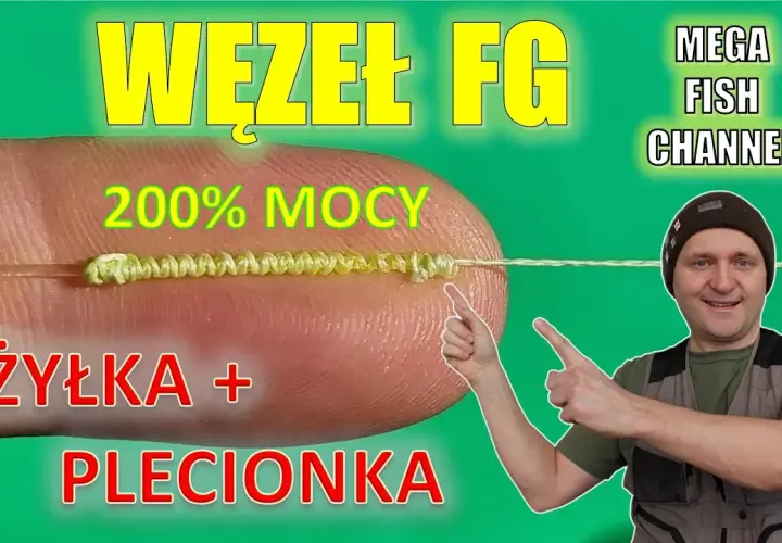 Jak połączyć plecionkę? Najlepsze węzły i porady (FG, Uni)