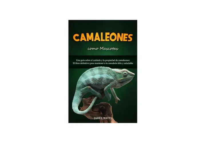 Camaleón en una rama, portada de libro "Camaleones como Mascotas". Aprende qué comen los camaleones y cómo cuidarlos.