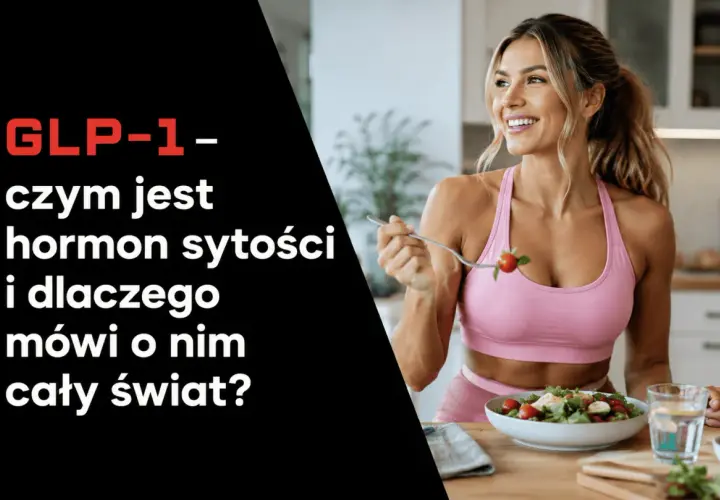 Uśmiechnięta kobieta je sałatkę. Tekst pyta: GLP-1 - czym jest hormon sytości i dlaczego mówi o nim cały świat?