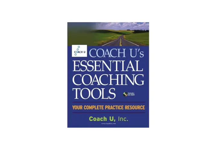 Coach U's Essential Coaching Tools, a complete practice resource, includes a CD-ROM. This book offers valuable coaching resources for professionals.