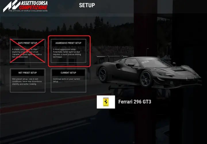 Menu de configuration pour Assetto Corsa : choix entre setup agressif, sûr, pluie ou actuel pour la Ferrari 296 GT3.