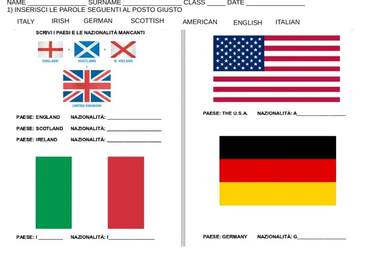 Esercizio di inglese su paesi e nazionalità. Immagini di bandiere (Regno Unito, USA, Germania, Italia) e campi per scrivere la nazionalità.