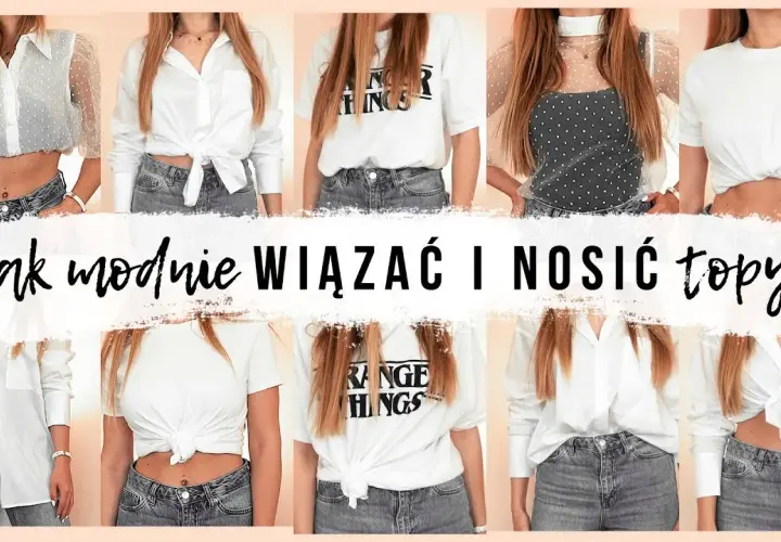 Jak wiązać koszulę? 6 modnych sposobów na odmienienie stylizacji