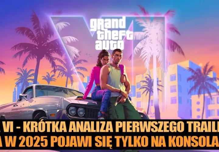 Czy GTA VI zostanie wydane tylko na konsolach PS5 i Xbox, a nie na PC?