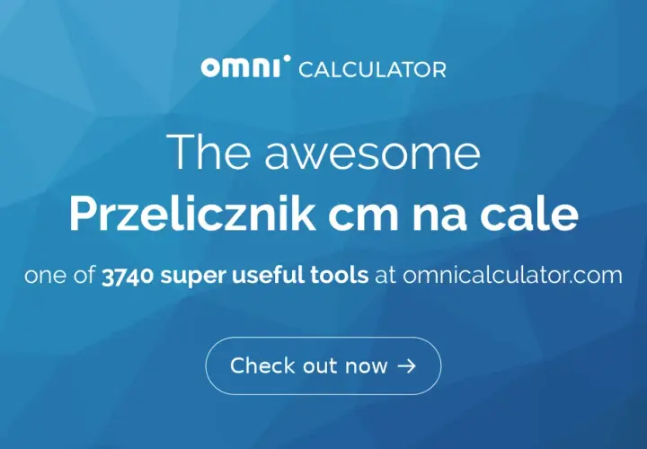 Jak łatwo przeliczyć 58 cm na cale? Poznaj prosty sposób