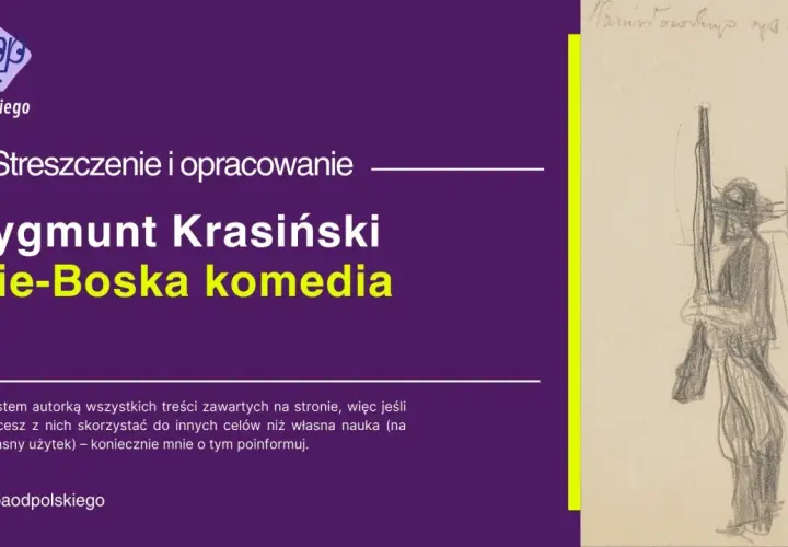 Nie-boska komedia: Streszczenie, analiza i tajemnice finału