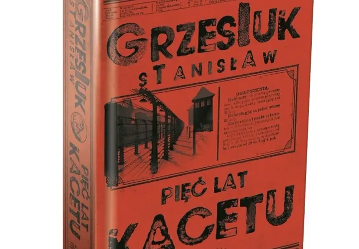 Okładka "Pięć lat kacetu" Stanisława Grzesiuka. Po genialnej lekturze czuć objawy wypalenia czytelniczego, jak po pobycie w obozie.