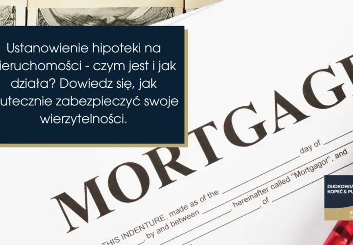 Hipoteka na wierzytelności przyszłe: Czy to możliwe i jak działa?