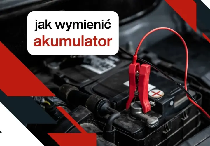 Jak wymienić akumulator w aucie? Zrób to sam bezpiecznie i sprawnie!