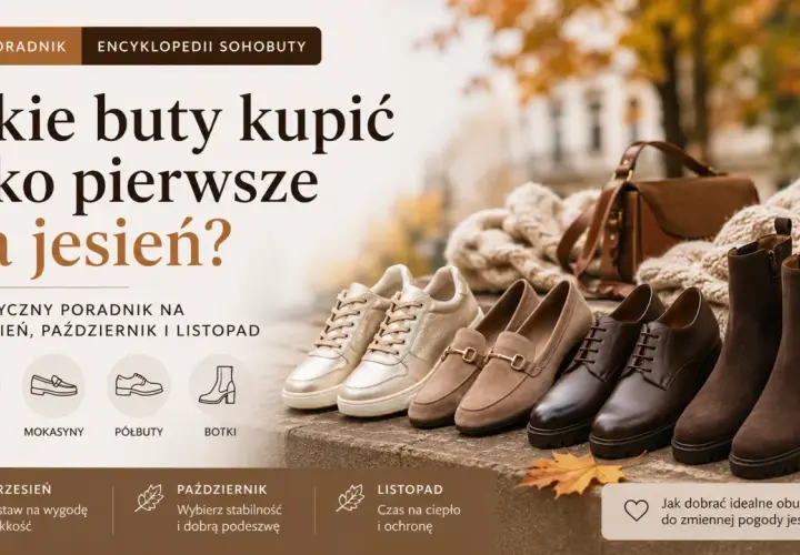 Jakie są marki butów na jesień? Poradnik podpowiada, jakie wybrać: sneakersy, mokasyny, półbuty i botki na różne miesiące.