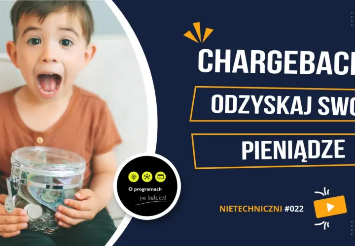 Chłopiec z otwartymi ustami trzyma słoik z pieniędzmi. Napis: Chargeback - odzyskaj swoje pieniądze.