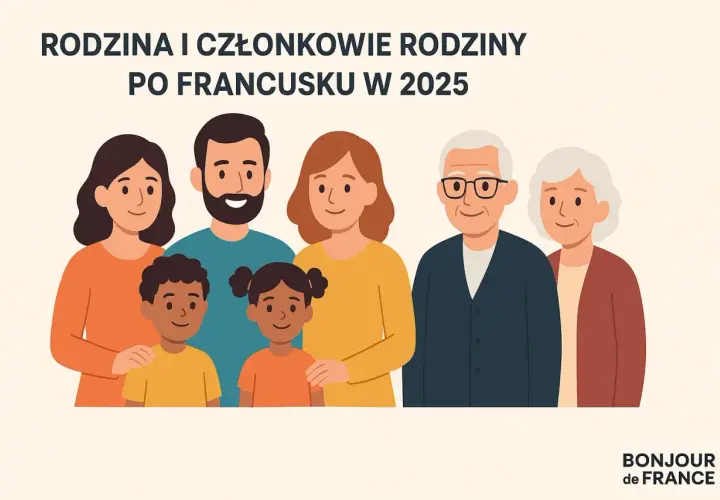 Rodzina po francusku: rodzina po francusku, czyli rodzice, dzieci i dziadkowie, uśmiechnięci i gotowi na 2025 rok.