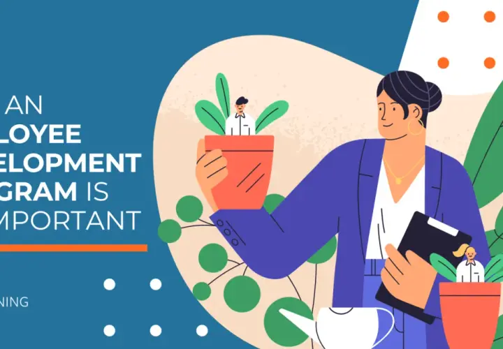 A woman tends to potted plants, each with a tiny person inside, symbolizing total employee development. Text reads "Why an employee development program is so important.