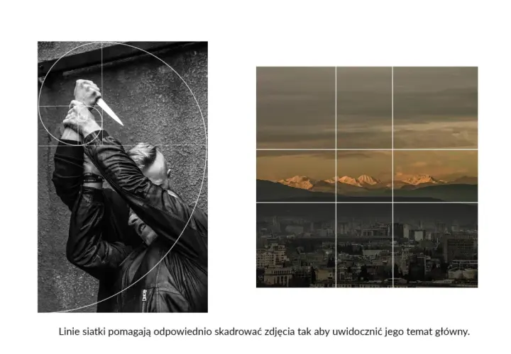Poradnik fotograficzny: czarno-białe ujęcie z nożem i złotej spirali, obok zdjęcie krajobrazu z górami i miastem, podzielone siatką.