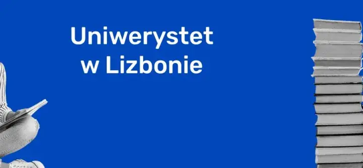Uniwersytet Lizboński: Kluczowe informacje o studiach i życiu studenckim