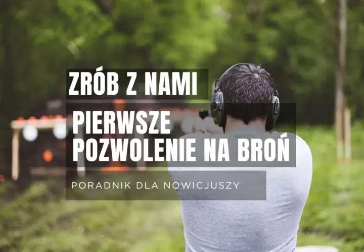 Strzelec na strzelnicy, który stara się o pierwsze pozwolenie na broń. Dowiedz się, kto wydaje pozwolenie na broń.