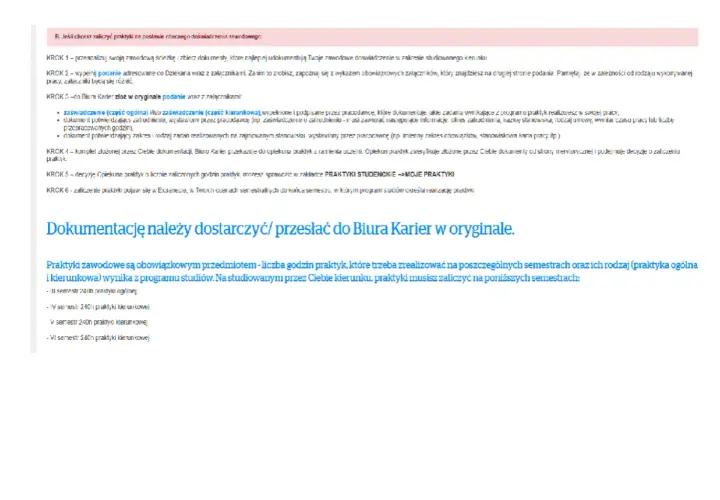 Dokumentacja praktyk studenckich do Biura Karier. Zaliczenie praktyk zawodowych jest obowiązkowe.