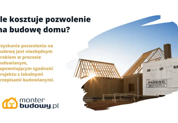 Ile kosztuje pozwolenie na budowę domu? Dowiedz się, jak uzyskać zgodę na budowę i jakie są koszty.