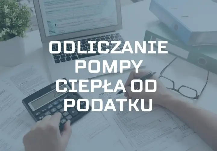 Rachunki, kalkulator i laptop wskazują na temat: jak odliczenie pompy ciepła od podatku może przynieść korzyści.